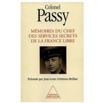 Passy - Souvenirs du chef des services secrets de la France libre