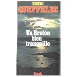 Quéfellec - Un Breton bien tranquille Quéfellec - Un Breton bien tranquille