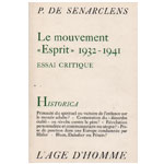 Pierre de Sénarclens - Le mouvement « Esprit » (1932-1941)