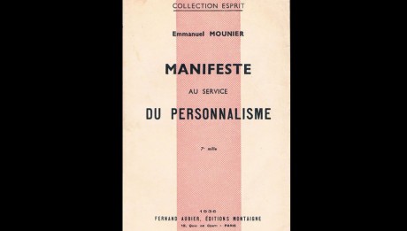 Le Manifeste au service du personnalisme