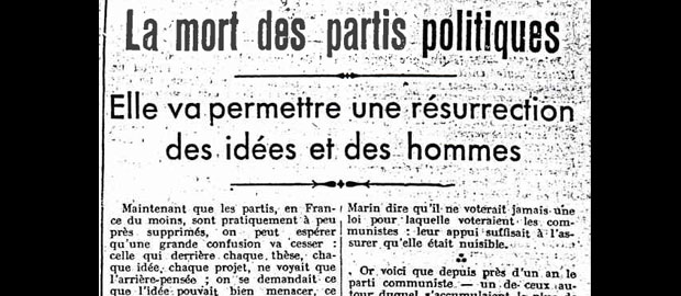 La mort des partis politiques - Septembre 1940